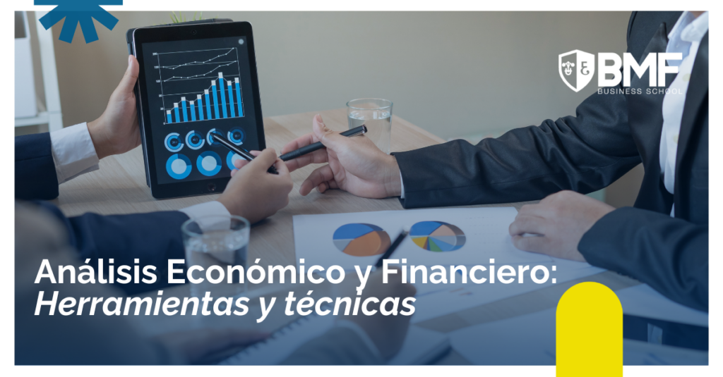 Análisis Económico y Financiero: Herramientas y Técnicas